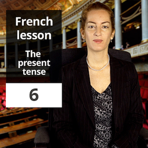French lesson 6 – Conjugate in the present