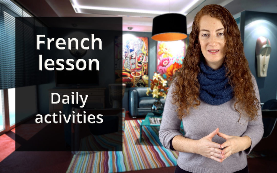 French level A1 – chapter 2 lesson 1 – Frequent pronominal verbs