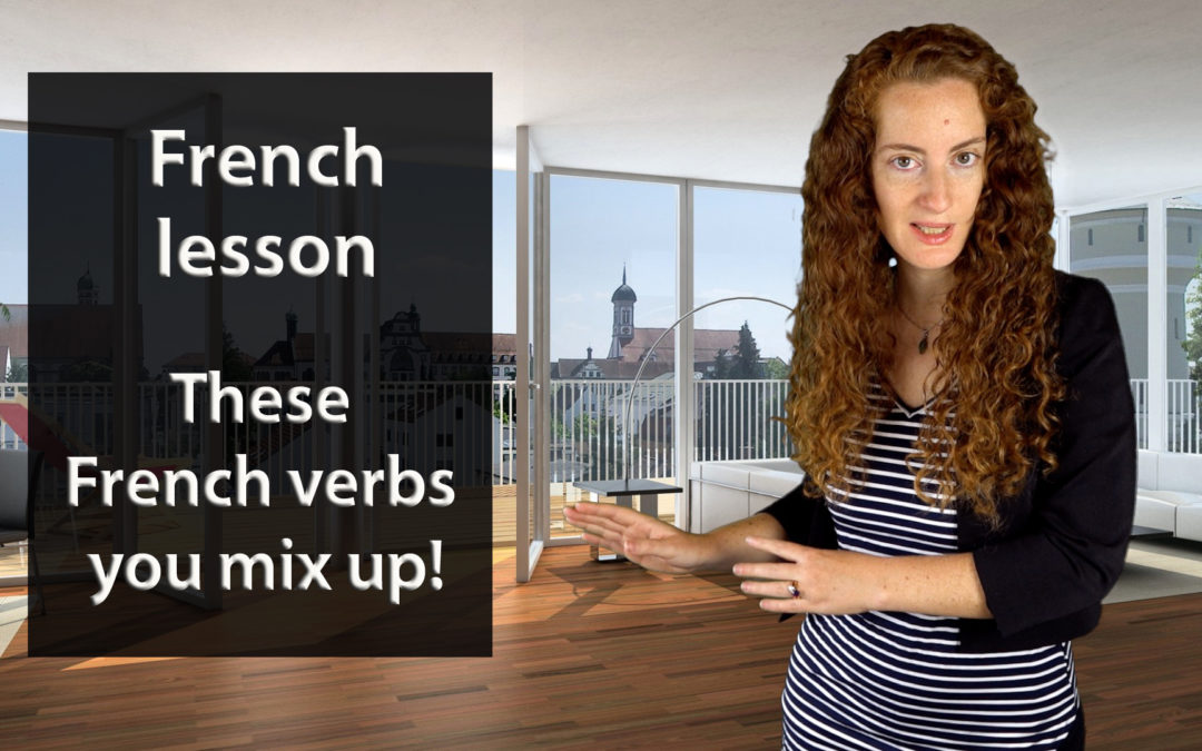 Verbs you often mix up in French
