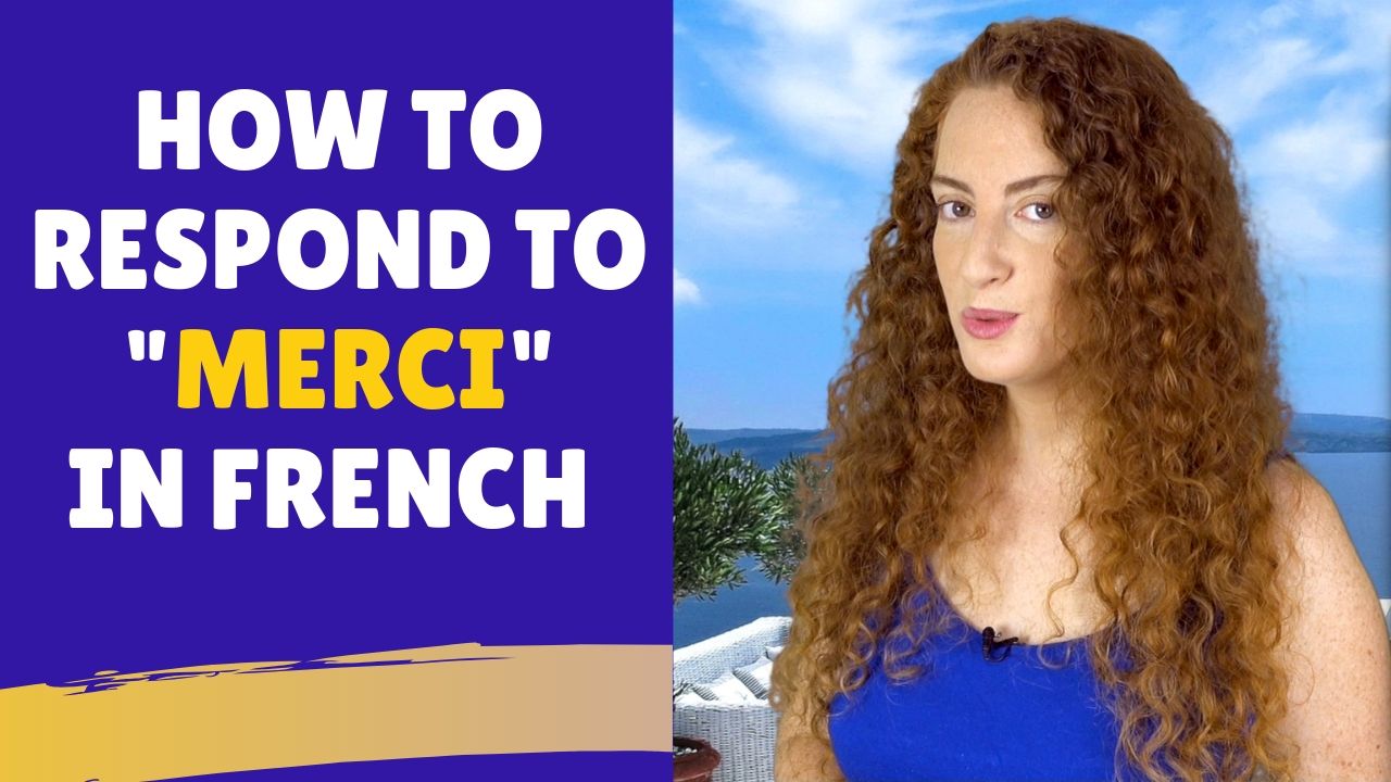 How To Answer Merci In French