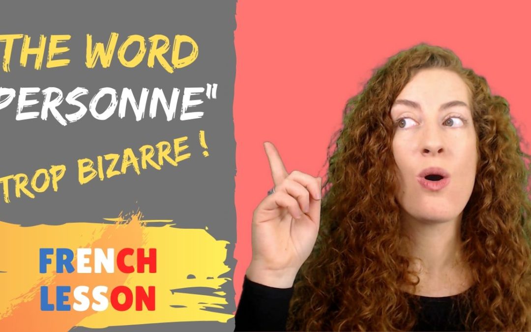 Personne – French lesson